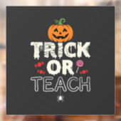 Trick or Teach Halloween Onderwijzer Ontwerp (2)_1 Raamsticker (Vel 2)