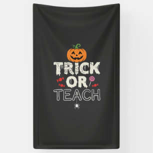 Trick or Teach Halloween Onderwijzer Ontwerp (2)_1 Spandoek