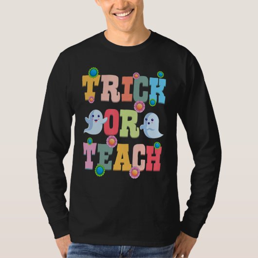 Trick Or Teach Halloween Teacher Cute Ghost Retro  T-shirt (Voorkant)