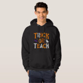 Trick Or Teach Leraar Halloween Hoodie (Voorkant volledig)