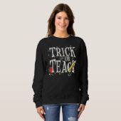 Trick Or Teach Leraar Halloween Kostuum 2022 Trui (Voorkant volledig)