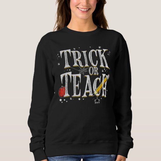 Trick Or Teach Leraar Halloween Kostuum 2022 Trui (Voorkant)