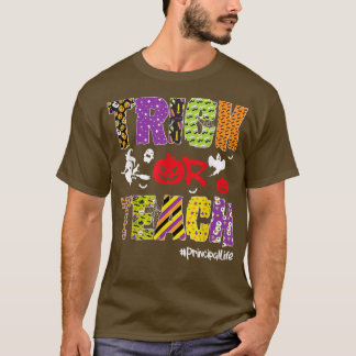 Trick or Teach Principal Life Halloween Pumpkin Sk T-shirt