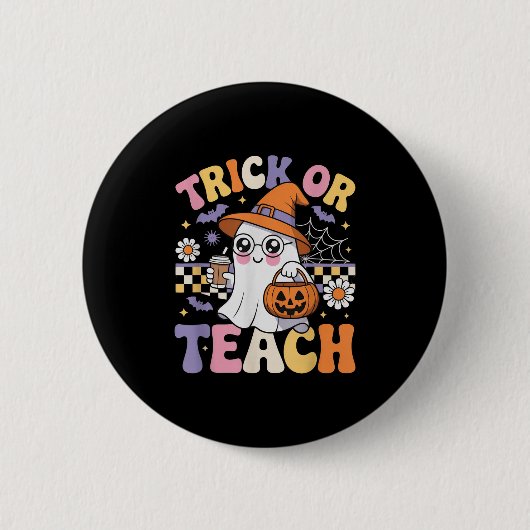 Trick Or Teach Teacher Groovy Ghost Funny Hallowee Ronde Button 5,7 Cm (Voorkant)