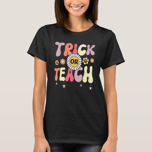 Trick Or Teach   Teacher Halloween Costume T-shirt (Voorkant)