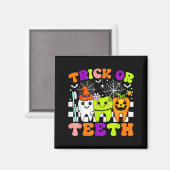Trick Or Teeth Funny Dental Halloween Costumes Tre Magneet (Voorkant / Achterkant)