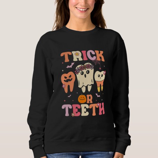 Trick Or Teeth Ghost Groovy Dental Halloween Treat Trui (Voorkant)