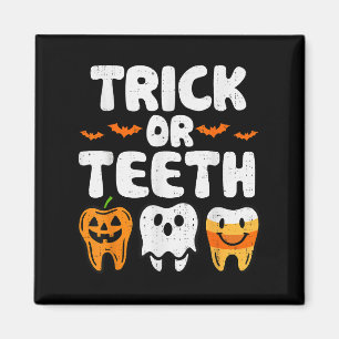 Trick or Teeth Halloween Grappige Tandheelkundige Magneet
