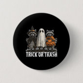Trick or Trash Ronde Button 5,7 Cm (Voorkant)