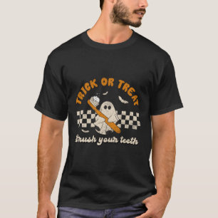 Trick or treat Borstel Uw Th Tandarts Halloween T-shirt