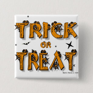 Trick or treat Button/PIN Vierkante Button 5,1 Cm