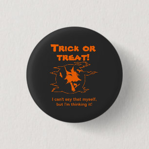 Trick or Treat Denken Er Aan Ronde Button 3,2 Cm