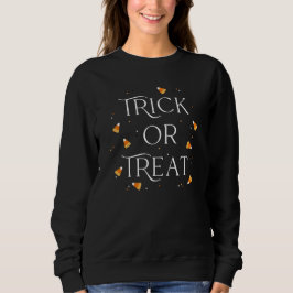 Trick or treat Halloween Sweatshirt