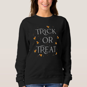 Trick or treat Halloween Sweatshirt