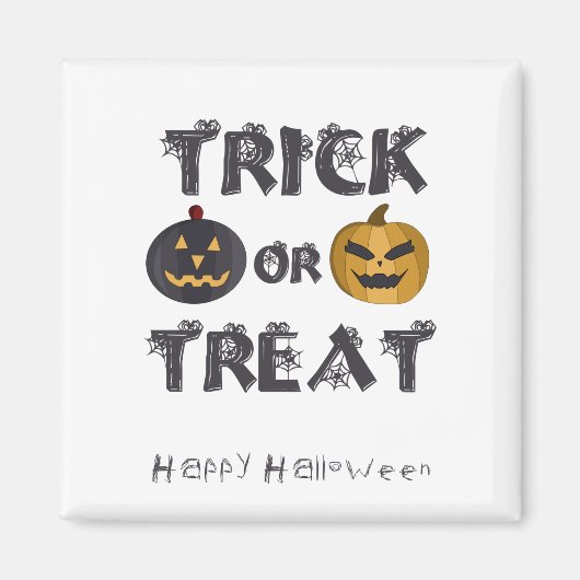 Trick or treat Happy Halloween Magneet (Voorkant)