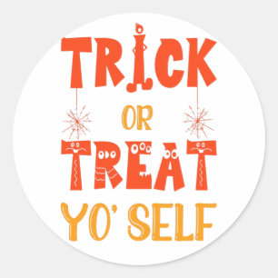 Trick or treat jezelf ronde sticker