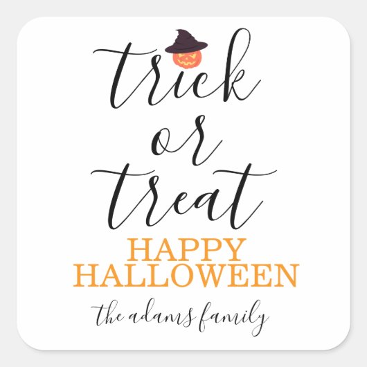 Trick or treat Modern Script Halloween Vierkante Sticker (Voorkant)