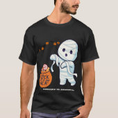 Trick or treat Mummy Halloween Snoep Fun Kinder sh T-shirt (Voorkant)