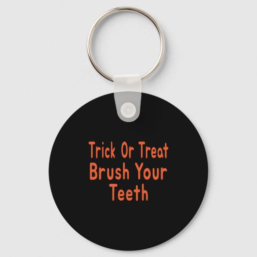 Trick or treat Penseel Uw Tanden Halloween Dentist Sleutelhanger (Voorkant)