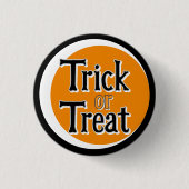 trick or treat ronde button 3,2 cm (Voorkant)