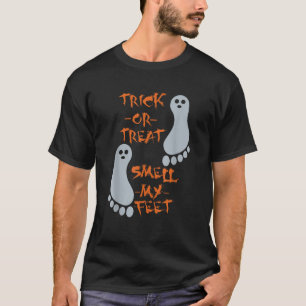 Trick or treat Ruik Mijn Voeten Grappig Halloween T-shirt