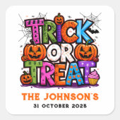 TRICK OR TREAT | Schattigee Halloween Bash Party Vierkante Sticker (Voorkant)