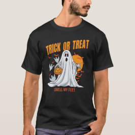 Trick or Treat Smell My Feet Ghost Halloween T-shirt