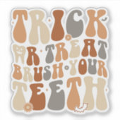 Trick or treat, tandenpoetsen! sticker (Voorkant)