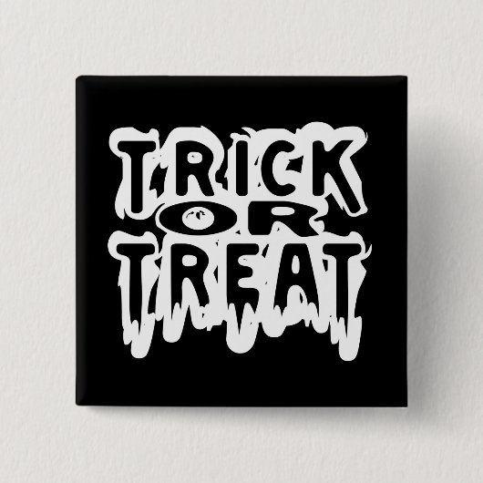 Trick or treat vierkante button 5,1 cm (Voorkant)