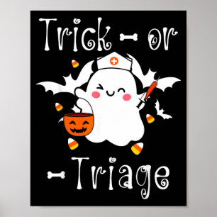 Trick Or Triage Triage Verpleegster Spook Hallowee Poster