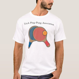 Trick Ping-Pong Association T-shirt