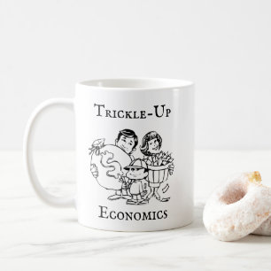 Trickle-up Economics Koffiemok