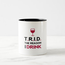 TRID de reden waarom ik Drink twee Mok zonder been