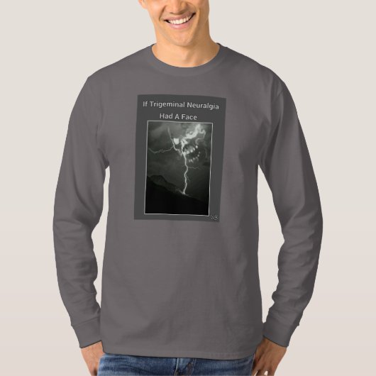 Trigeminal Neuralgia Awareness T shirt (Voorkant)