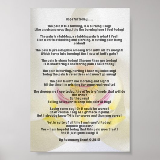 Trigeminal Neuralgia Poem door Rosemary Grant Poster (Voorkant)