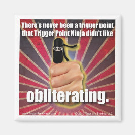 Trigger Point Ninja ® Er is nog nooit een TRP gewe Magneet