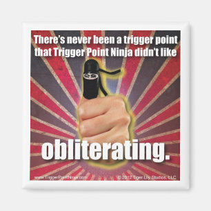 Trigger Point Ninja ® Er is nog nooit een TRP gewe Magneet