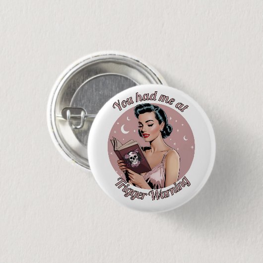 Trigger Warning Pin Up Reader Ronde Button 3,2 Cm (Voorkant /achterkant)