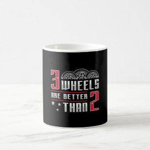 Triker 3 wielen zijn beter dan 2 motor trike koffiemok