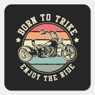 Triker Born Trike Geniet van de rit Motor Trike Re Vierkante Sticker