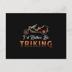 Triker Ik zou liever motor Trike  zijn Briefkaart