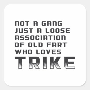 Triker Motor Trike Trikers Tricycle Funny  Vierkante Sticker