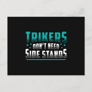 Triker Trikers hebben geen motor Trike nodig Briefkaart