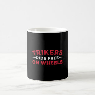 Triker Trikers rijden gratis op wielen Motor Trike Koffiemok
