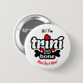 Trini 2D Bone Ronde Button 5,7 Cm (Voorkant /achterkant)
