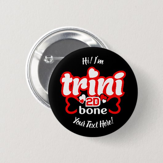 Trini 2D Bone Ronde Button 5,7 Cm (Voorkant /achterkant)