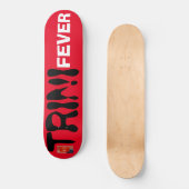 TRINI FEVER Skateboard (Voorkant)