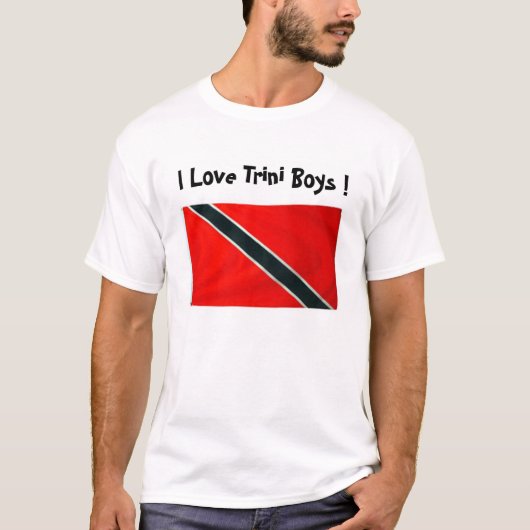 TRINI FLAG, ik hou van Trini Boys! T-shirt (Voorkant)