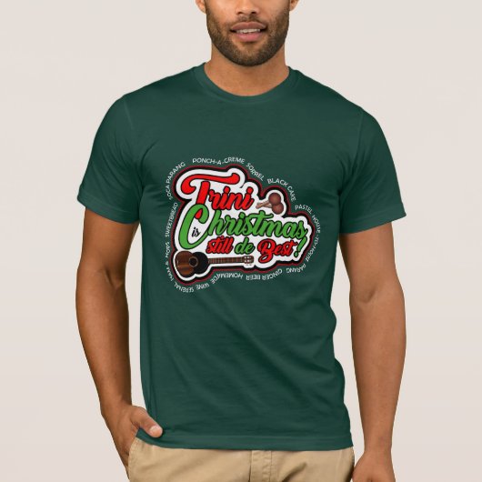 Trini-kerst nog steeds het beste met kaart en cuat t-shirt (Voorkant)