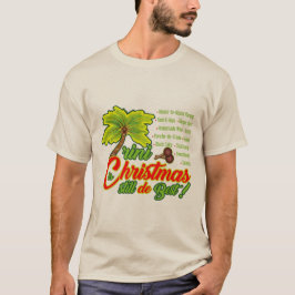 Trini Kerstmis is nog steeds de beste T-shirt